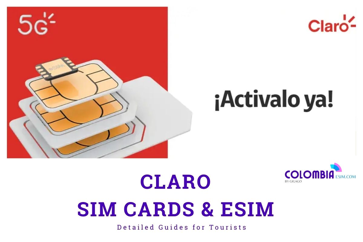 Best Claro Colombia SIM Cards: 2024 Guide for Tourists